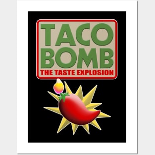 TACO BOMB Posters and Art